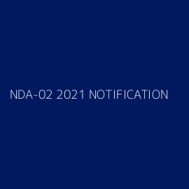 NDA-02 2021 NOTIFICATION